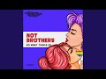 So Many Things - Not Brothers - Topic So Many Things