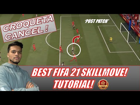 THE MOST EFFECTIVE SKILLMOVE! LA CROQUETA CANCEL TUTORIAL! FIFA21!