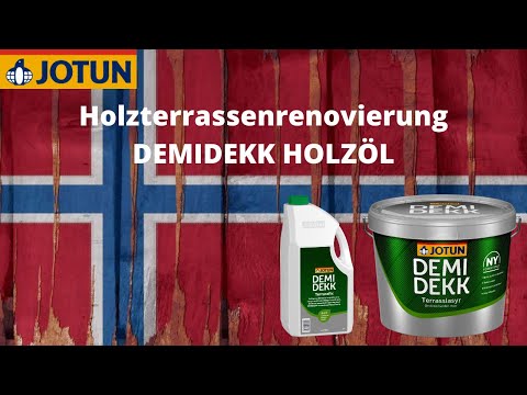 Jotun Demidekk Terrassfix / Terrasslasyr - Holzterrassen reinigen & ölen - Norwegisches Holzöl HowTo