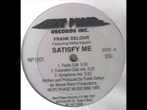 Frank Delour Featuring Kisha Ingram -- Satisfy Me (Symphony Mix)