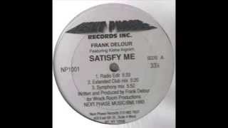 Frank Delour Featuring Kisha Ingram -- Satisfy Me (Symphony Mix)