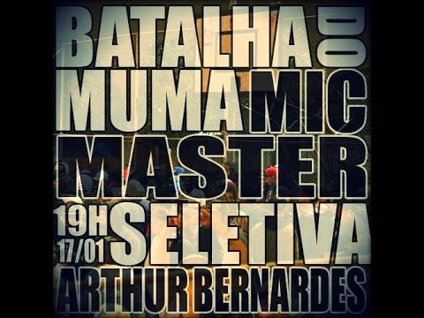 Batalha do MUMA - Seletiva MIC Master BRASIL - Teix Rumo a Floripa