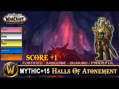Halls Of Atonement Mythic 15 Fortified Sanguine Quaking Prideful Prot Paladin Shadowlands