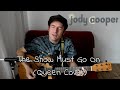 Queen - The Show Must Go On (Acoustic Cover)