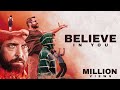 Believe In You A R Rahman Motivational Video GV Mediaworks