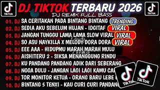 Download lagu DJ TIKTOK TERBARU 2025🎵DJ SA CERITAKAN PADA BINTANG BINTANG - JAUH KO PERGI🎵DJ JANGAN TUNGGU LAMA  mp3