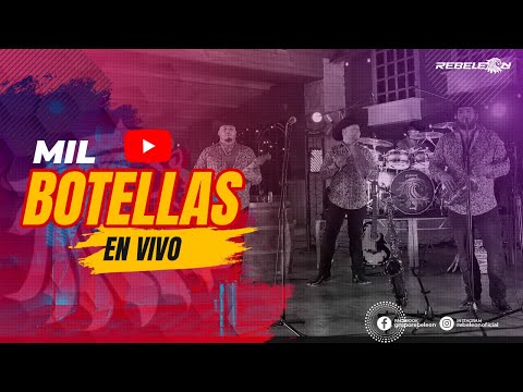 Rebeleon - Mil Botellas