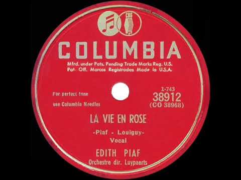 1950 HITS ARCHIVE: La Vie En Rose - Edith Piaf (original 1947 French-language version)