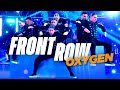 Oxygen Semi Finals Front Row