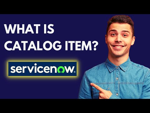 What Is Catalog Item? | Service Catalog