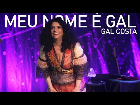 Meu Nome É Gal - Gal Costa