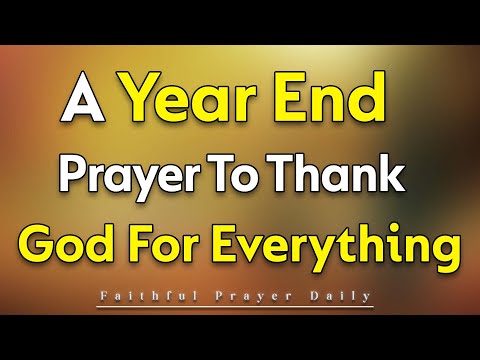 31st December Prayer to Thank God for Everything This Year | Wednesday, December 31, 2025