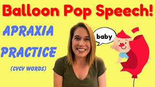 Speech Practice for Apraxia | CVCV Words with Balloon Pop Game!