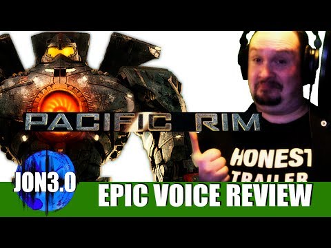 Epic Voice Review Pacific Rim