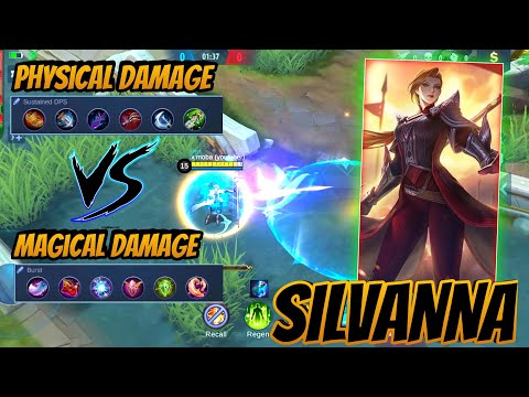 SILVANNA BUILD COMPARISON | PHYSICAL DAMAGE BUILD VS MAGICAL DAMAGE BUILD :  MOBILE LEGENDS