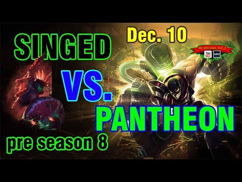 Singed VS. Pantheon || Match Ups & Itemization for Season 8 || Using Most Win Items