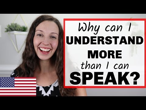 なぜ私はSPEAKよりも多くの英語をUNDERSTANDすることができるのでしょうか？ (Why can I UNDERSTAND more English than I can SPEAK?)