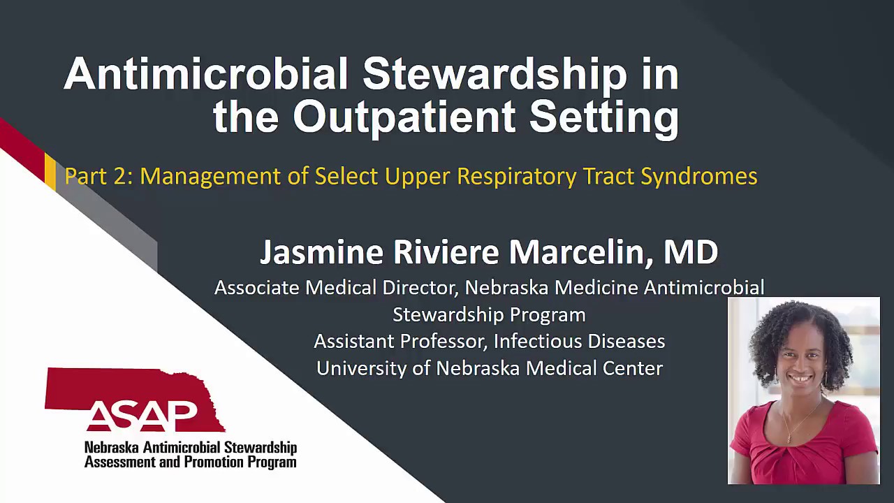 Antimicrobial Stewardship in Outpatient Setting Module 2