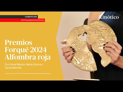 GALA 30 Premios Forqué 2024 Resumen