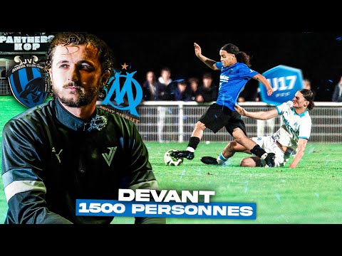 U17 NAT I Villenave vs OM I Un match sous les PROJECTEURS I Au Coeur De La Formation #1