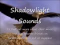 Shadowlight Sounds Playing Their Song The Eagle