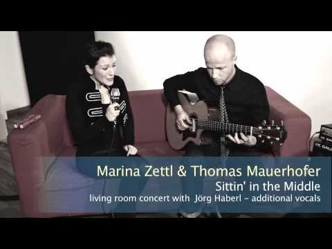 Marina Zettl & Thomas Mauerhofer -Sittin' in the Middle