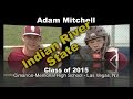 Adam Mitchell Baseball Recruitment Video - Class of 2015
