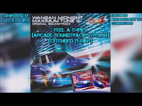 Wangan Midnight Maximum Tune 4: Feel a Thrill (Arcade Soundtrack Version) (Extended Arrangement)