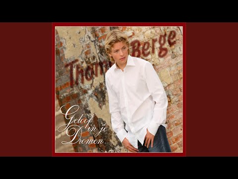Ik wil jou dicht bij me - Thomas Berge