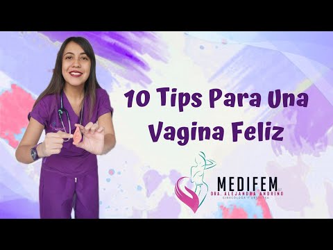 10 Tips para una Vagina Feliz