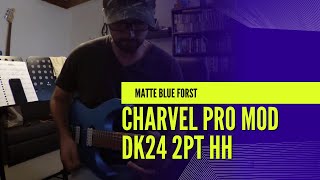 Video thumbnail for Charvel Pro Mod DK24 2Pt HH Matte Blue Frost by Scott Hannah