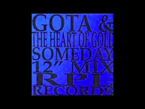 GOTA & THE HEART OF GOLD -SOMEDAY BRIXTON FLAVOUR 12" MIX-