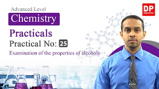 Practical NO 25 -  Examination of the properties of alcohols | AL Chemistry  in English