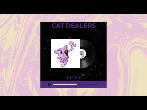 Cat Dealers - I like it (animation meme song)