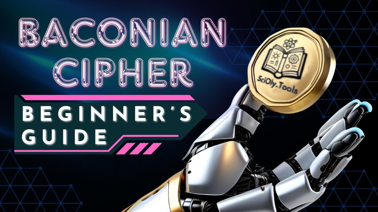 Baconian Ciphers: A Codebusters Step-by-Step Guide | Science Olympiad