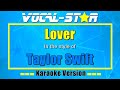 Taylor Swift - Lover (Karaoke Version) Karaoke with Lyrics HD Vocal-Star Karaoke