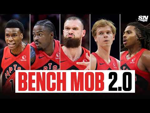 Toronto Raptors' Bench Mob 2.0