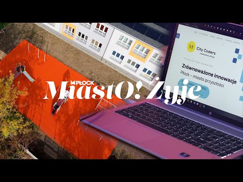 MiastO! Żyje (2025_43) KOLEJNE MIEJSCA DO ZABAWY I VIII CITY CODERS HACKATON PŁOCK