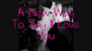 A New Way To Say I Love You;;Nemi One Shot