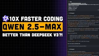 Qwen 2.5 Max: Testing as a Coding Assistant – Better Than DeepSeek v3?