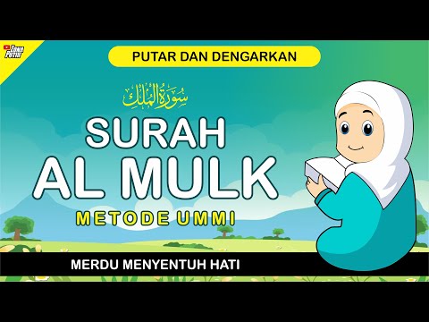 SURAH AL MULK MELODISH - UMMI METHOD