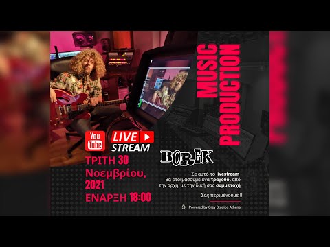 BOREK - Live Stream Music Production #1