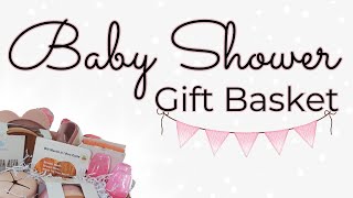 BABY SHOWER GIFT BASKET 🎀 THEMED GIFT BASKET
