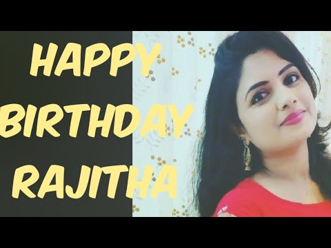 wish you happy birthday rajitha