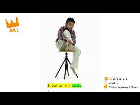 GETTING DRESSED | HỌC TIẾNG ANH CHO BÉ | LEVEL A | WLi