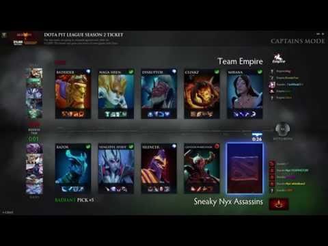 Dota 2 Pit League: Season 2 -  Empire vs Sneaky Nyx Assassins Game 2