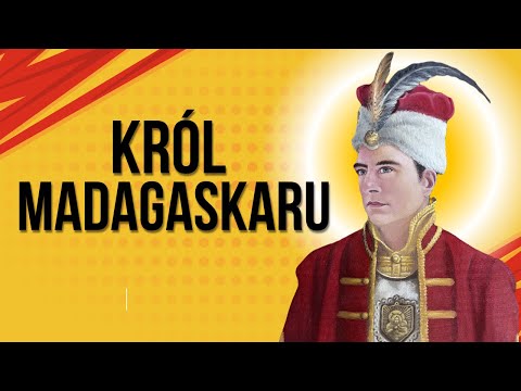 Beniowski król Madagaskaru -  praca na konkurs „Być Polakiem”