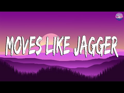 Maroon 5 - Moves Like Jagger (Lyrics) ft. Christina Aguilera