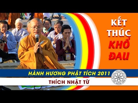 Hành Hương Phật Tích 2011: Kết thúc khổ đau