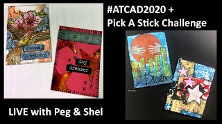 Artist Trading Cards #ATCAD2020 + Pick A Stick Challenge